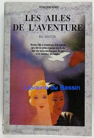 Seller image for Les ailes de l'aventure for sale by Librairie du Bassin