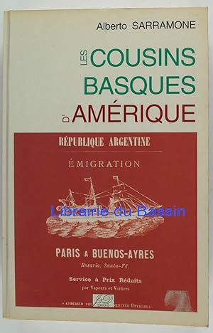 Image du vendeur pour Les cousins basques d'Amrique mis en vente par Librairie du Bassin