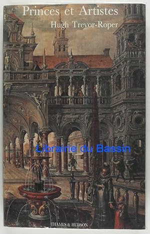 Seller image for Princes et Artistes Mcnat et idologie dans quatre cours Habsbourg 1517-1633 for sale by Librairie du Bassin