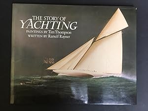 Image du vendeur pour AA.VV. The story of Yachting. David & Charles. 1988 mis en vente par Amarcord libri