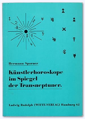 Bild des Verkufers fr Knstler-Horoskope im Spiegel der Transneptuner. zum Verkauf von Versandantiquariat Hans-Jrgen Lange
