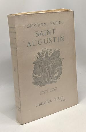 Image du vendeur pour Saint Augustin - traduit par Paul H. Michel mis en vente par crealivres
