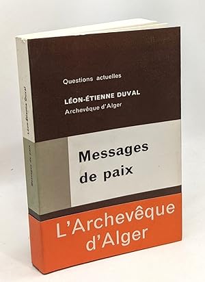 Bild des Verkufers fr Messages de Paix 1955-1962 - questions actuelles zum Verkauf von crealivres