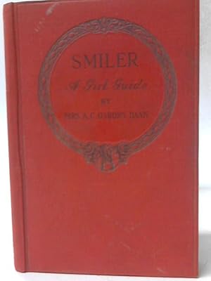 Immagine del venditore per Smiler: A Girl Guide venduto da World of Rare Books