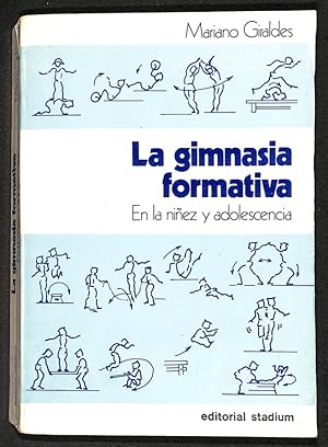 Immagine del venditore per La gimnasia formativa. En la niez y adolescencia venduto da Els llibres de la Vallrovira