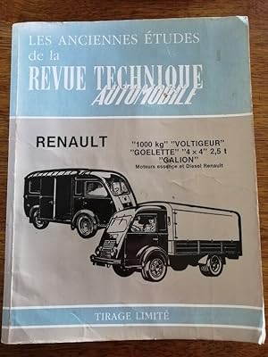Renault 1000 kg Voltigeur Goélette 4 x 4 2.5 t Galion Anciennes études de la Revue technique auto...