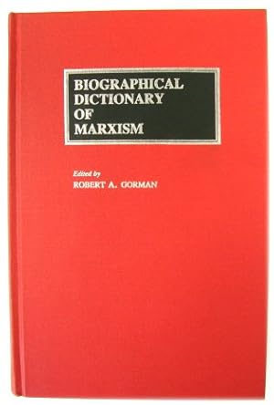 Bild des Verkufers fr Biographical Dictionary of Marxism zum Verkauf von PsychoBabel & Skoob Books