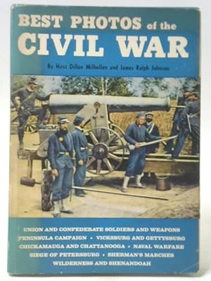 Seller image for Best Photos of the Civil War for sale by World of Rare Books