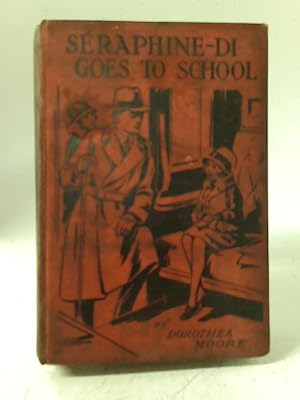 Image du vendeur pour Seraphine-di Goes to School mis en vente par World of Rare Books