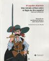 Immagine del venditore per El capitn Alatriste. Una mirada crtica sobre el siglo de oro espaol.(Gua para venduto da Agapea Libros