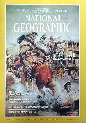 Image du vendeur pour National Geographic January 1986 / C. M. Russell - cowboy artist, Queensland - broad shoulder of Australia, freshwater turtles - designed for survival, Switzerland - the clockwork country, Hood River adventure. mis en vente par Shore Books