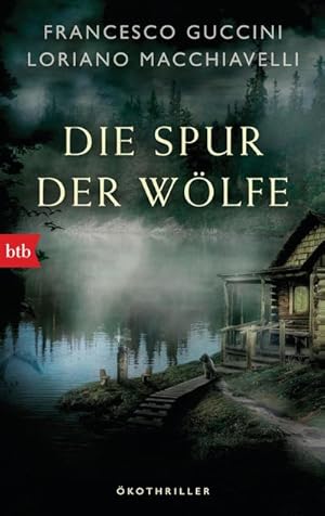 Seller image for Die Spur der Wlfe : kothriller for sale by Smartbuy