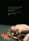 Immagine del venditore per Utopas de la proximidad en el contexto de la globalizacin : la creacin escnica en Iberoamrica venduto da Agapea Libros