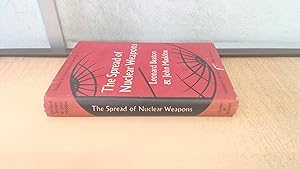 Imagen del vendedor de The Spread Of Nuclear Weapons a la venta por BoundlessBookstore