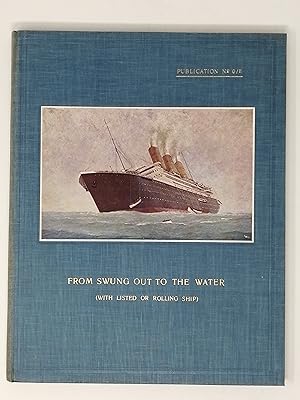 Seller image for The Lifeboat Launching Problem. 2: From Swung Out to the Water (with Listed or Rolling Ship) for sale by ROBIN SUMMERS BOOKS LTD