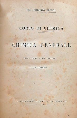 Bild des Verkufers fr Corso di chimica - Chimica generale zum Verkauf von Librodifaccia