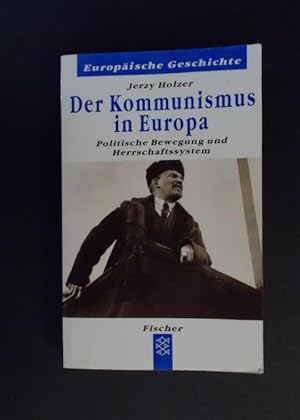 Bild des Verkufers fr Der Kommunismus in Europa - Politische Bewegung und Herrschaftssystem zum Verkauf von Antiquariat Strter