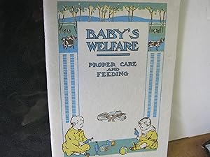 Baby's Welfare Proper Care And Feeding- Eagle Brand Gail Borden