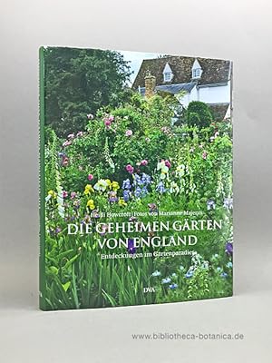 Immagine del venditore per Die geheimen Grten von England. Entdeckungen im Gartenparadies. venduto da Bibliotheca Botanica