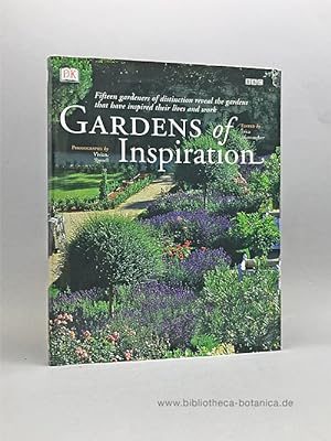 Immagine del venditore per Gardens of Inspiration. Fifteen gardeners of distinction reveal the gardens that have inspired their lives and work. venduto da Bibliotheca Botanica
