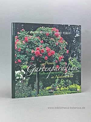 Bild des Verkufers fr Private Gartenparadiese in Niedersachsen. zum Verkauf von Bibliotheca Botanica