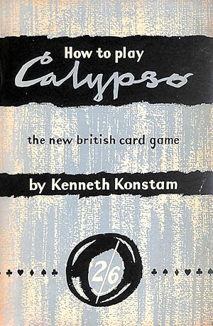 Image du vendeur pour How To Play Calypso A New British Game For Two mis en vente par M Godding Books Ltd