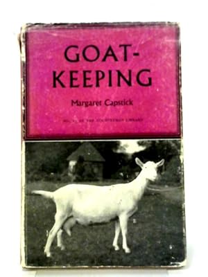 Seller image for Goat-Keeping for sale by World of Rare Books