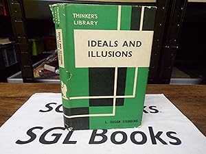 The Thinker's Library No.119: Ideals And Illusions