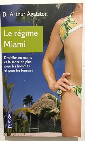 Seller image for REGIME MIAMI -SOUTH BEACH DIET for sale by librairie philippe arnaiz