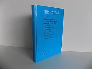 Bild des Verkufers fr Interkonfessionalitt - Transkonfessionalitt - binnenkonfessionelle Pluralitt. Neue Forschungen zur Konfessionalisierungsthese (= Schriften des Vereins fr Reformationsgeschichte, Band 201). zum Verkauf von Antiquariat Rolf Bulang