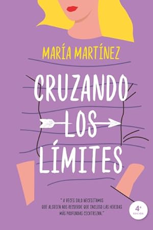 Imagen del vendedor de Cruzando los lmites / Crossing the Limits -Language: spanish a la venta por GreatBookPrices