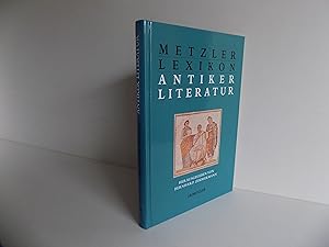 Bild des Verkufers fr Metzler Lexikon antiker Literatur. Autoren, Gattungen, Begriffe. zum Verkauf von Antiquariat Rolf Bulang