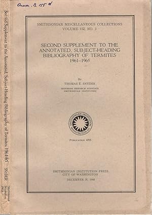 Seller image for Second supplement to the annotated, subject-heading bibliography of termites 1961-1965 for sale by Biblioteca di Babele