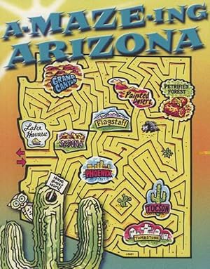 Seller image for A-maze-ing Arizona (Paperback) for sale by Grand Eagle Retail