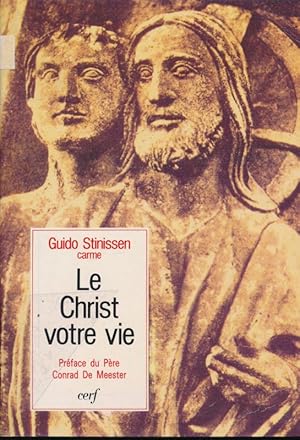 Bild des Verkufers fr Le Christ votre vie zum Verkauf von LIBRAIRIE GIL-ARTGIL SARL