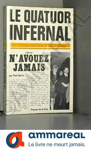 Seller image for Le quatuor infernal. for sale by Ammareal