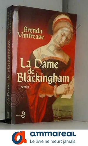 Image du vendeur pour La dame de Blackingham mis en vente par Ammareal