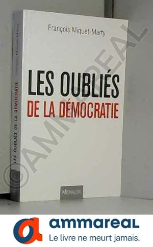 Seller image for Les oublis de la dmocratie for sale by Ammareal