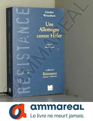 Seller image for Une Allemagne contre Hitler for sale by Ammareal