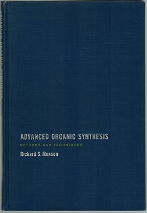 Advanced Organic Synthesis. Methods and techniques. Second printing.