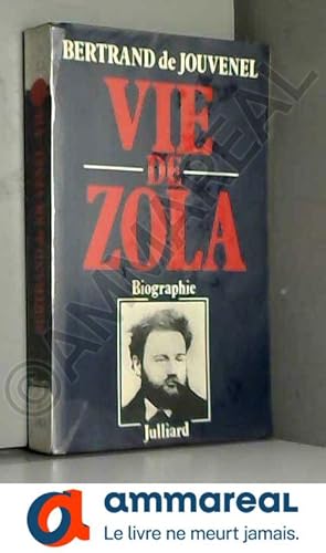 Bild des Verkufers fr VIE DE ZOLA.BIOGRAPHIE. zum Verkauf von Ammareal