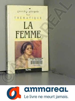 Bild des Verkufers fr La femme zum Verkauf von Ammareal