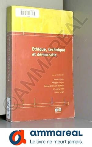 Image du vendeur pour Ethique, technique et dmocratie mis en vente par Ammareal