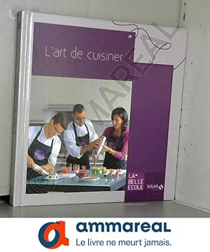 Image du vendeur pour Atelier de Cuisine a la Belle Ecole mis en vente par Ammareal