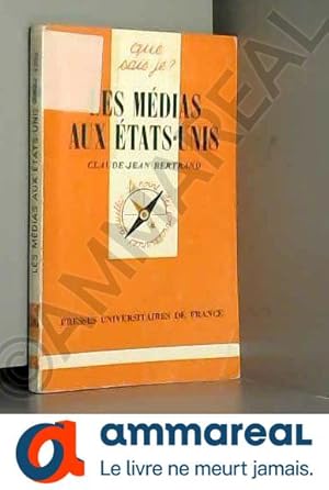 Seller image for Medias aux etats-unis (les) for sale by Ammareal