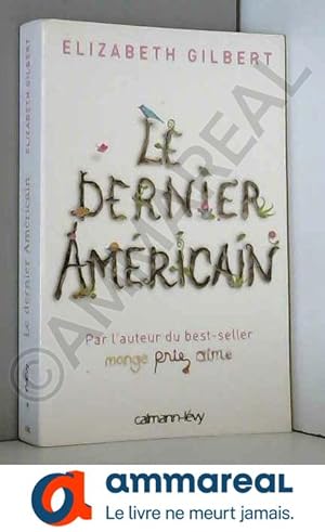 Seller image for Le dernier Amricain for sale by Ammareal