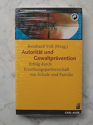 Bild des Verkufers fr Autoritt und Gewaltprvention : Erfolg durch Erziehungspartnerschaft von Schule und Familie. Reinhard Vo (Hrsg.). [Mit Beitr. von: Manfred Cierpka .] / Systemische Pdagogik zum Verkauf von Buchhandlung Neues Leben