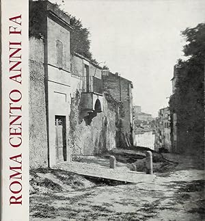 Roma cento anni fa nelle fotografie del tempo