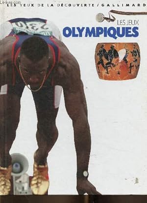 Seller image for Les jeux olympiques (Collection "Les yeux de la dcouverte") for sale by Le-Livre