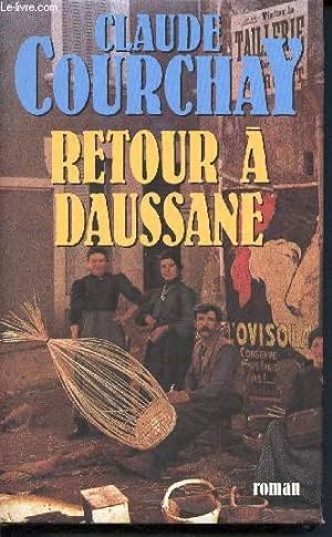 Seller image for Retour a daussane for sale by Le-Livre